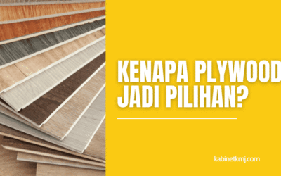 Plywood: Pilihan Untuk Kabinet Dapur Tahan Air
